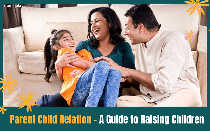 Parent Child Relationship
