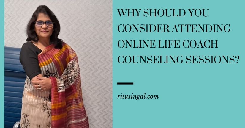 Why should you consider attending online life coach counseling sessions?