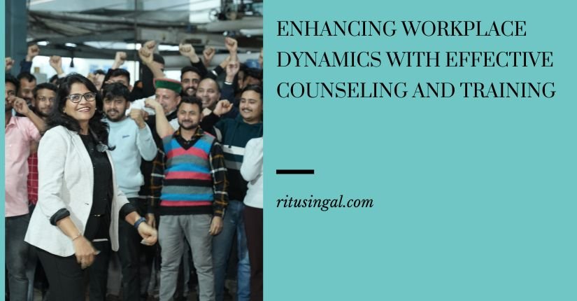 Enhancing Workplace Dynamics with Effective Counseling and Training