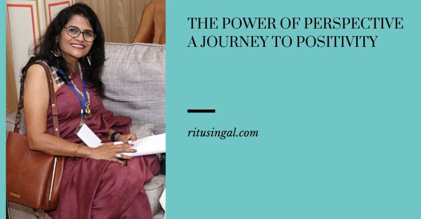 The Power of Perspective: A Journey to Positivity