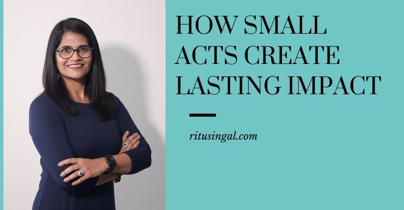How Small Acts Create Lasting Impact