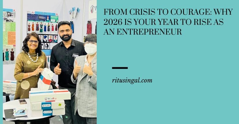 From Crisis to Courage: Why 2026 is Your Year to Rise as an Entrepreneur