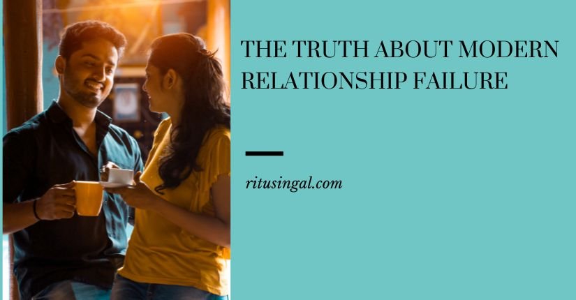 The Truth About Modern Relationship Failure