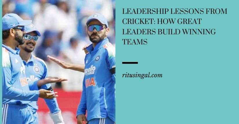 leadership lessons from cricket team